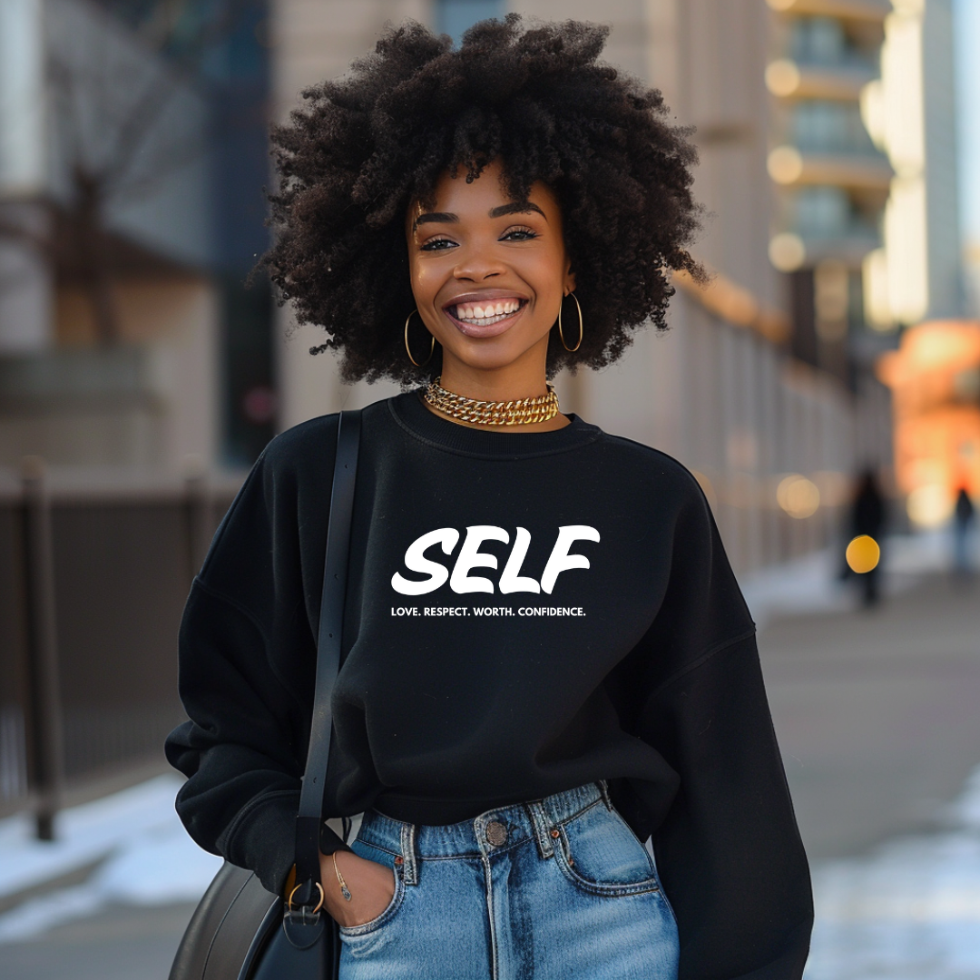 Self Love Respect Worth Confidence Sweatshirt