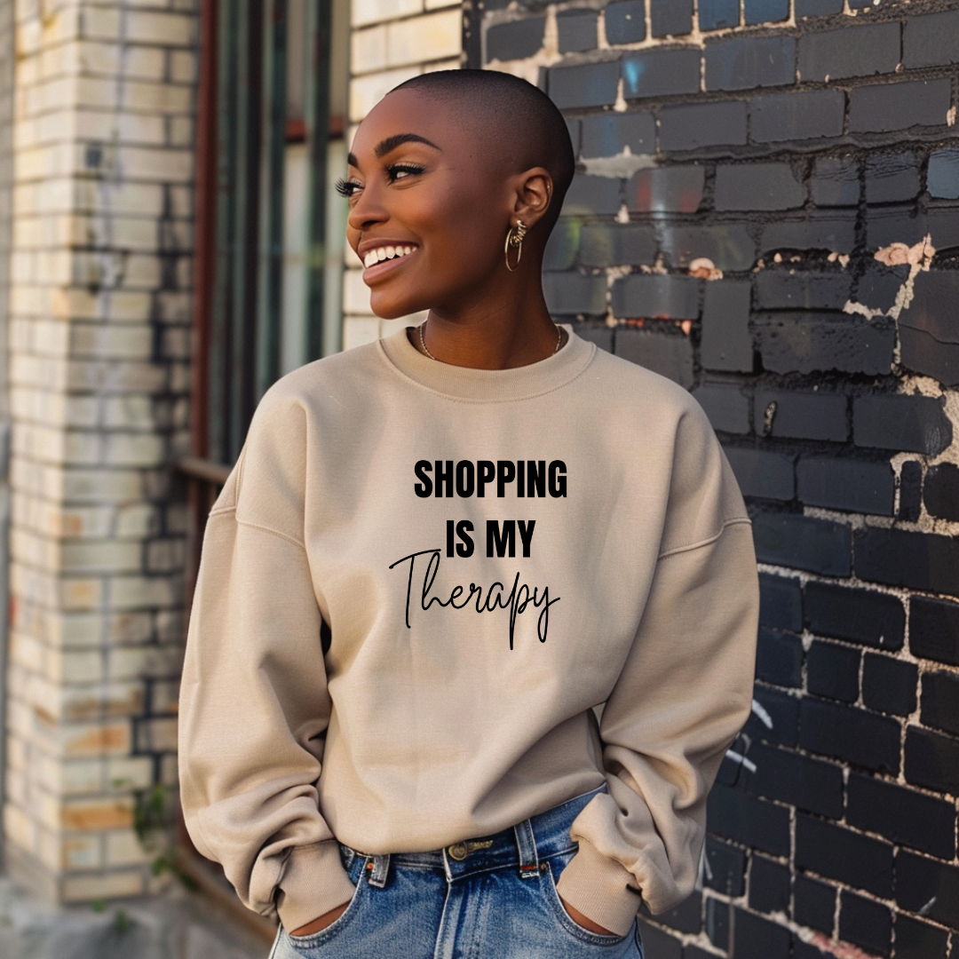 Shopping Is My Therapy Sweatshirt