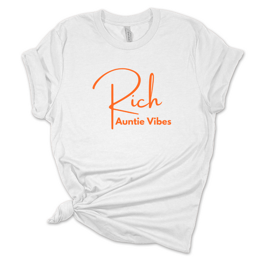 Rich Auntie Vibes T Shirt | White/Orange