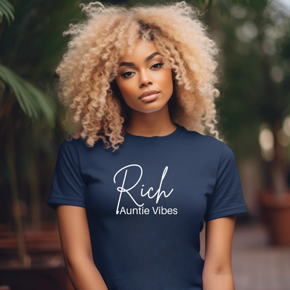 Rich Auntie Vibes T Shirt