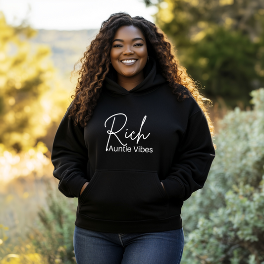 Rich Auntie Vibes Hoodie