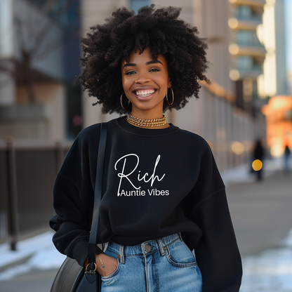 Rich Auntie Vibes Sweatshirt