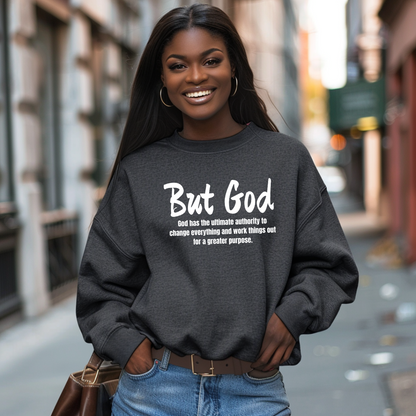 But God Sweatshirt