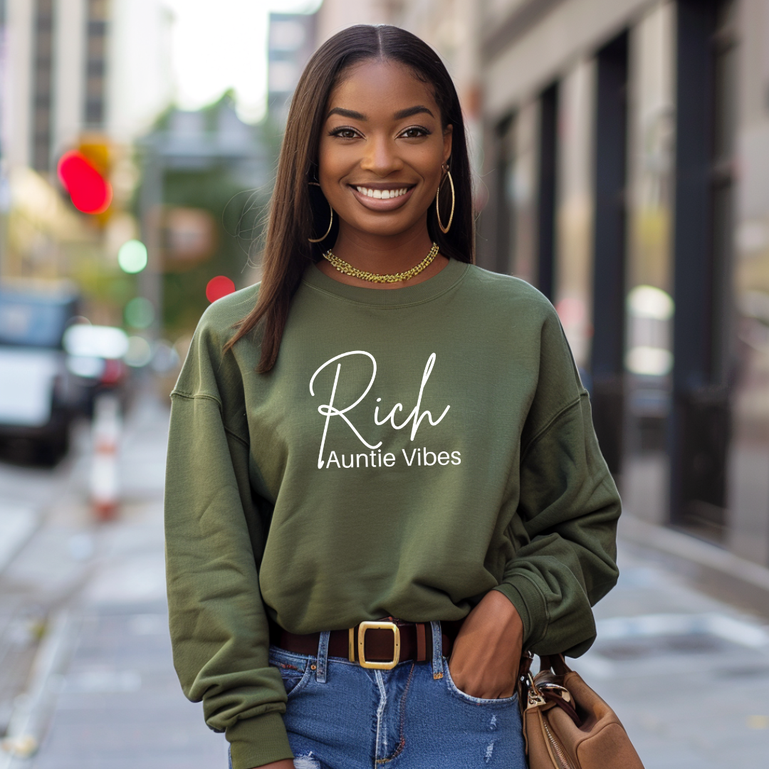 Rich Auntie Vibes Sweatshirt