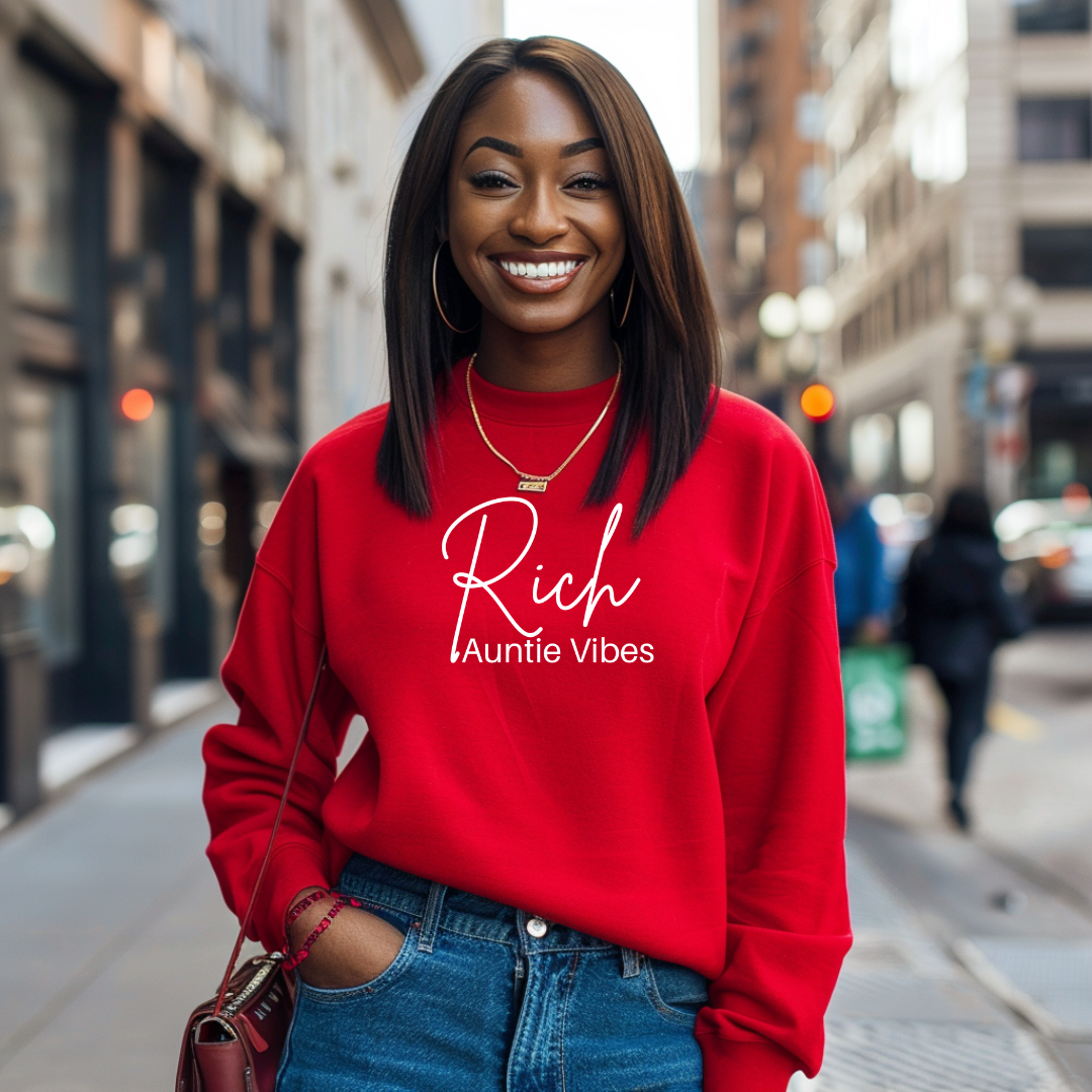 Rich Auntie Vibes Sweatshirt