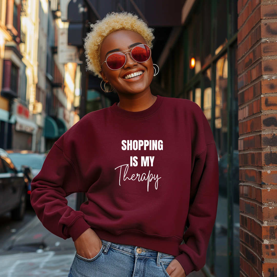 Shopping Is My Therapy Sweatshirt