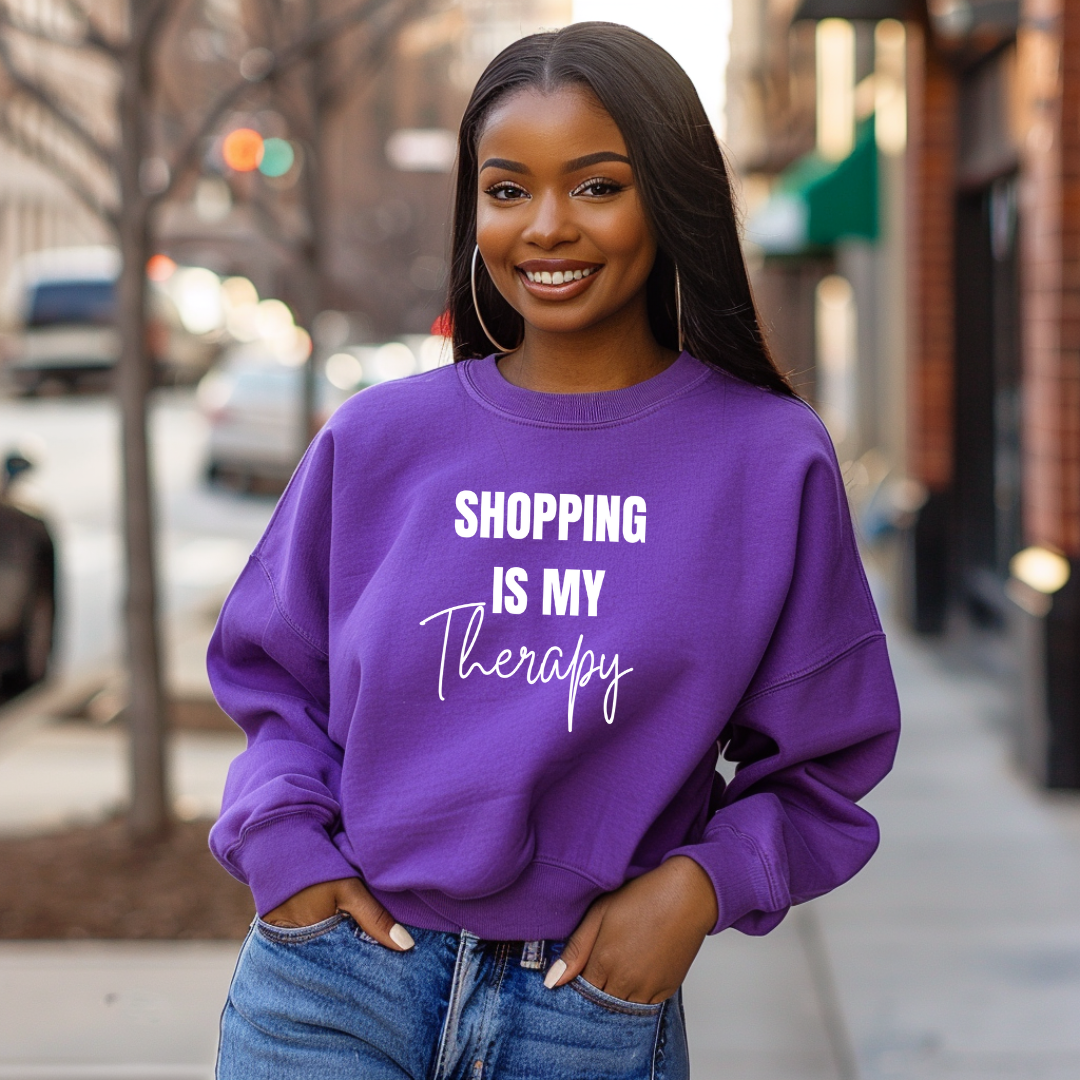 Shopping Is My Therapy Sweatshirt