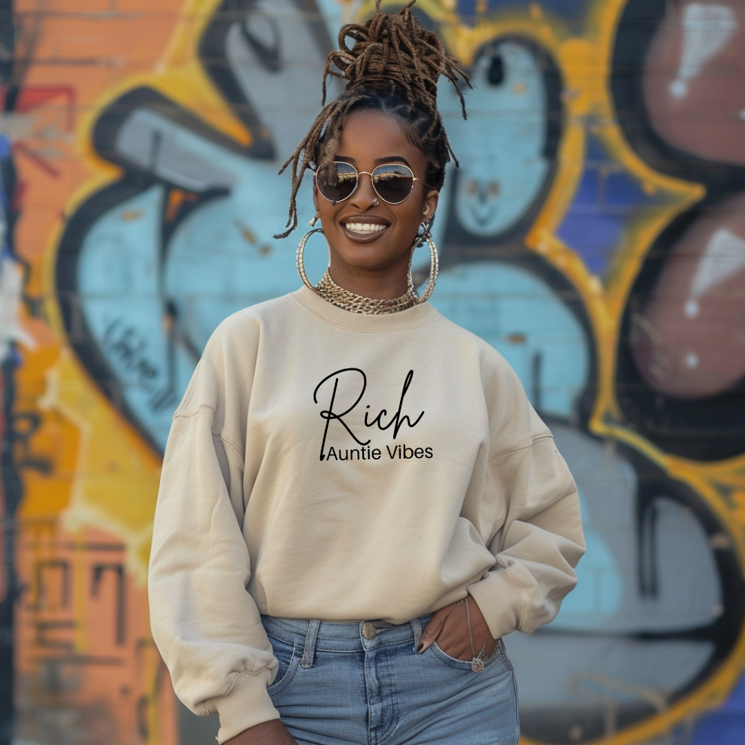 Rich Auntie Vibes Sweatshirt